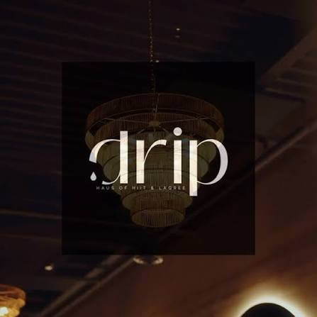 DRIP HAUS FEB CERT